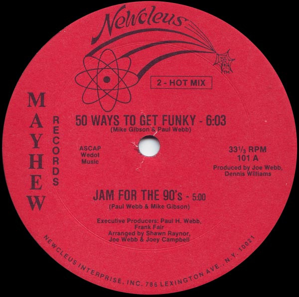 Newcleus - 50 Ways To Get Funky / Jam For The '90's | Mayhew Records (101) - main