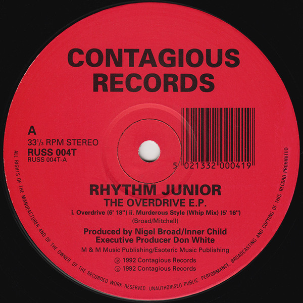 Rhythm Junior - The Overdrive EP | Contagious Records (RUSS 004T)