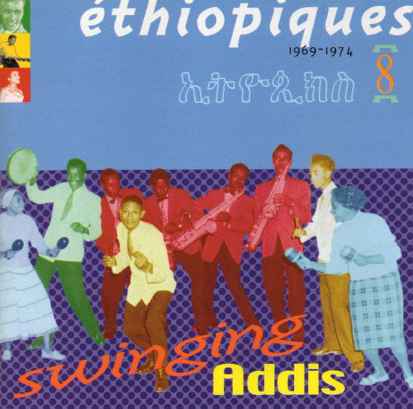Various - Éthiopiques 8: Swinging Addis | Buda Musique (82982-2)