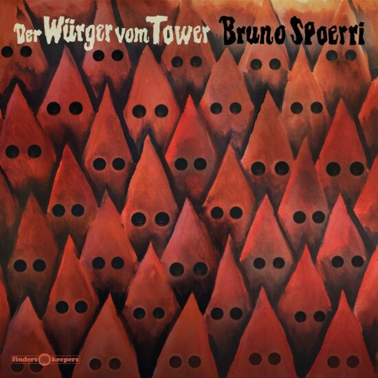 Bruno Spoerri - Der Würger Vom Tower | Finders Keepers Records (FKR110LP)