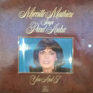 Mireille Mathieu - Mireille Mathieu Sings Paul Anka | Ariola (ARL 39062)