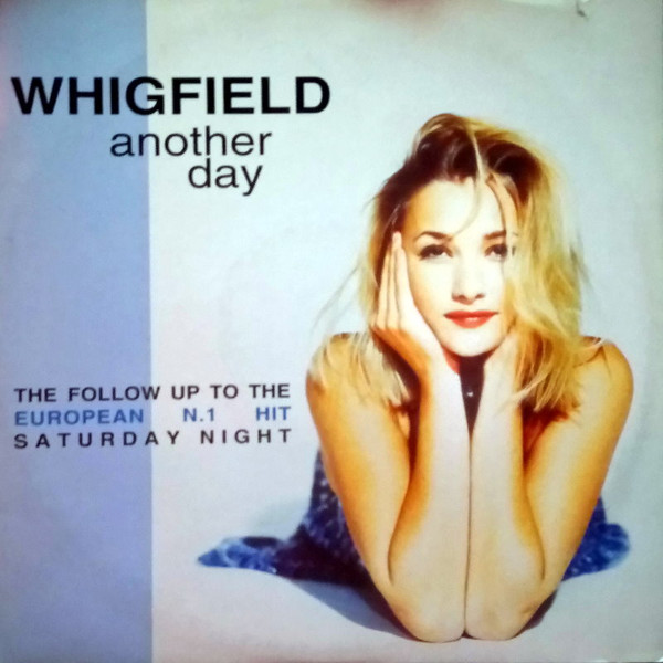 Whigfield - Another Day | X-Energy Records (XR-12142)