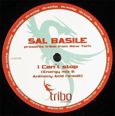 Sal Basile - I Can't Stop | Tribo Recordings (TRIBO 008)