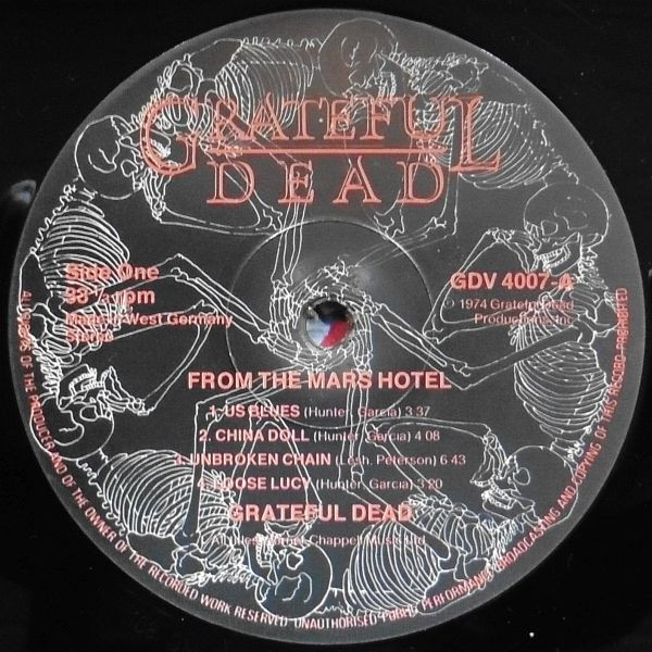 The Grateful Dead - From The Mars Hotel | Grateful Dead Records (GDV 4007) - 3