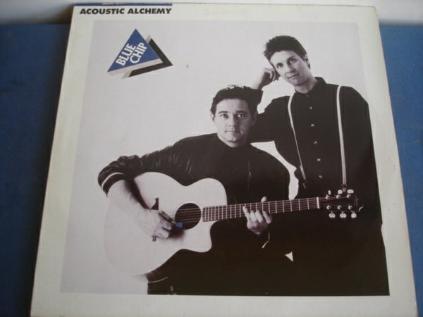 Acoustic Alchemy - Blue Chip | MCA Records (256 309-1) - main Acoustic Alchemy - Blue Chip | MCA Records (256 309-1) - main