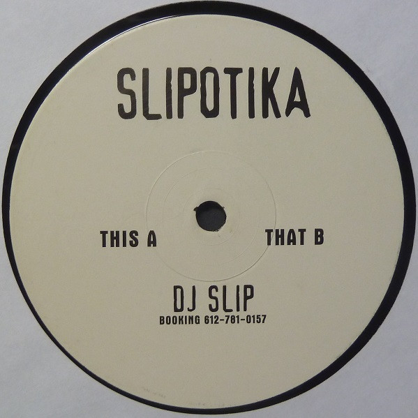DJ Slip - Slipotika | Missile Records (Missile 25) - 3 DJ Slip - Slipotika | Missile Records (Missile 25) - 3