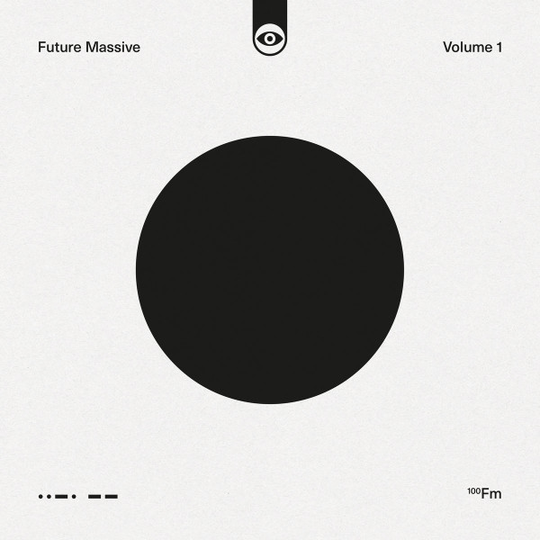 Various - Future Massive Volume 1 | Future Massive (100Fm)