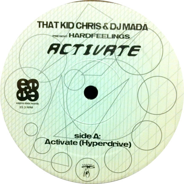 That Kid Chris & DJ Mãdã Present Hardfeelings - Activate | Empire State Records (ES 061)