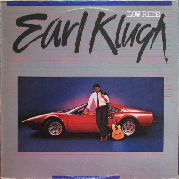 Earl Klugh - Low Ride | Capitol Records (10 C 064-400 166)
