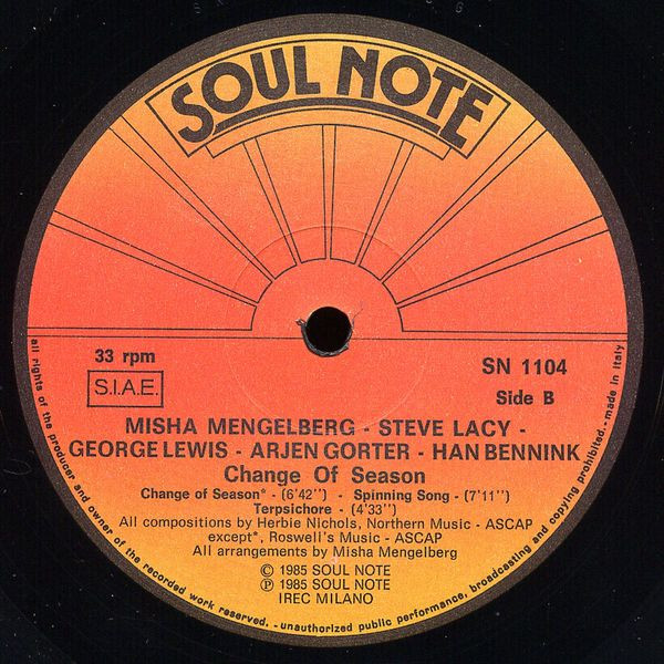 Misha Mengelberg - Steve Lacy - George Lewis - Arjen Gorter - Han Bennink - Change Of Season (Music Of Herbie Nichols) | Soul Note (SN 1104) - 4 Misha Mengelberg - Steve Lacy - George Lewis - Arjen Gorter - Han Bennink - Change Of Season (Music Of Herbie Nichols) | Soul Note (SN 1104) - 4