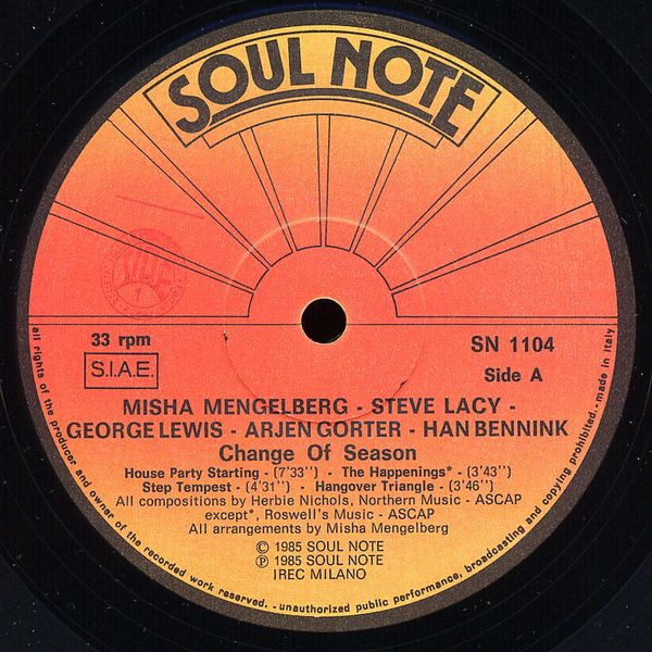 Misha Mengelberg - Steve Lacy - George Lewis - Arjen Gorter - Han Bennink - Change Of Season (Music Of Herbie Nichols) | Soul Note (SN 1104) - 3 Misha Mengelberg - Steve Lacy - George Lewis - Arjen Gorter - Han Bennink - Change Of Season (Music Of Herbie Nichols) | Soul Note (SN 1104) - 3