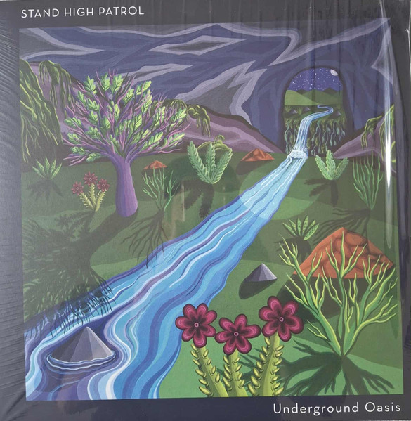 Stand High Patrol - Underground Oasis | Stand High (SHLP005)