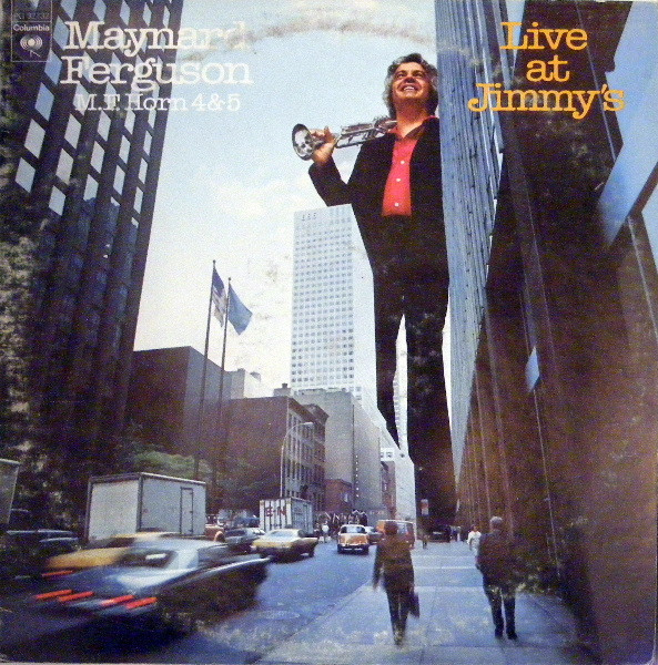 Maynard Ferguson - M.F. Horn 4&5: Live At Jimmy's | Columbia (PG 32732)
