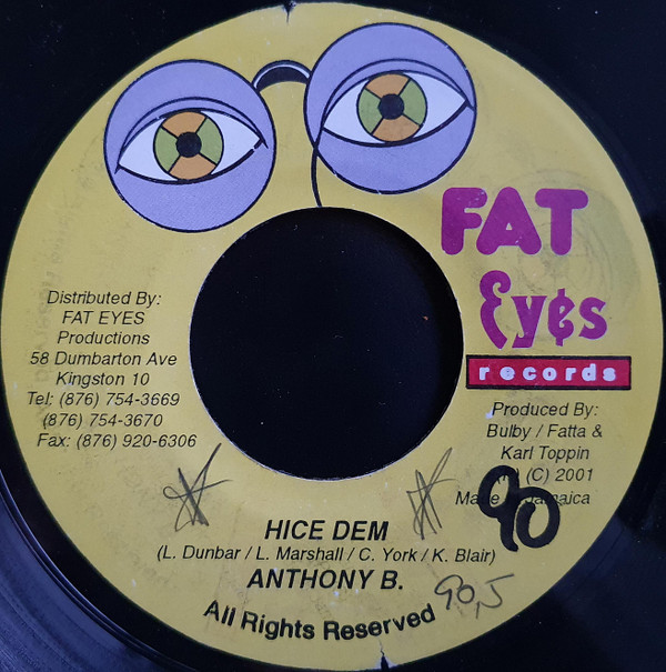 Anthony B / Leego - Hice Dem / Up Deh | Fat Eyes Records (none) - main