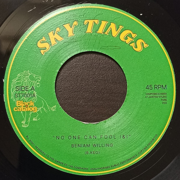 Beniam Willing - No One Can Fool I&I | Sky Tings (ST7001)