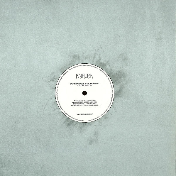 Dsan Powell & Gil Montiel - Catch A Spell Ep | Anhura Vinyl (ANV003)