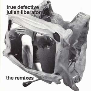 Julian Liberator - True Defective (The Remixes) | Wedafuqawi (WDFLP02S1)