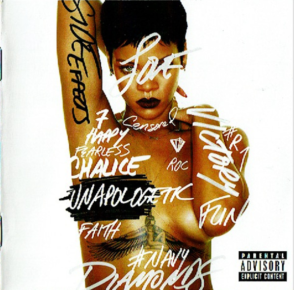Rihanna - Unapologetic | Def Jam Recordings (602537220595) Rihanna - Unapologetic | Def Jam Recordings (602537220595)