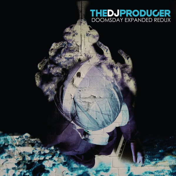 The DJ Producer - Doomsday Expanded Redux | Rebelscum (SCUM LP 001)