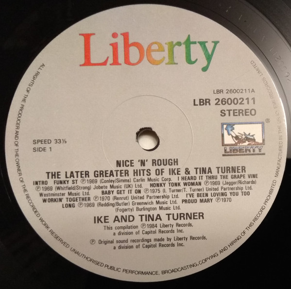 Ike & Tina Turner & The Ikettes - Nice 'N' Rough (The Later Greater Hits Of Ike & Tina Turner & The Ikettes) | Liberty (LBR 2600211) - 3 Ike & Tina Turner & The Ikettes - Nice 'N' Rough (The Later Greater Hits Of Ike & Tina Turner & The Ikettes) | Liberty (LBR 2600211) - 3