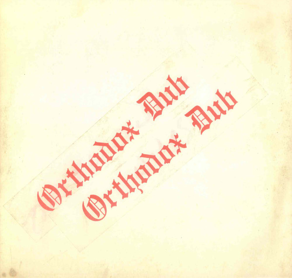 Errol Brown - Orthodox Dub | Roots International (DSR-LP-609)