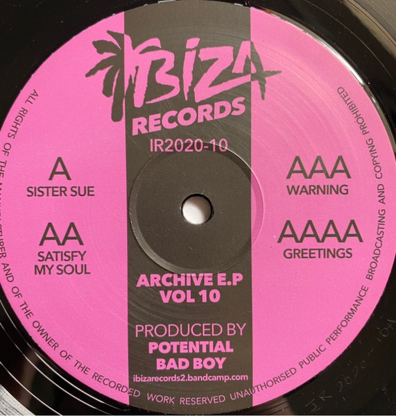 Potential Bad Boy - Archive E.P Vol 10 | Ibiza Records (IR2020-10) Potential Bad Boy - Archive E.P Vol 10 | Ibiza Records (IR2020-10)