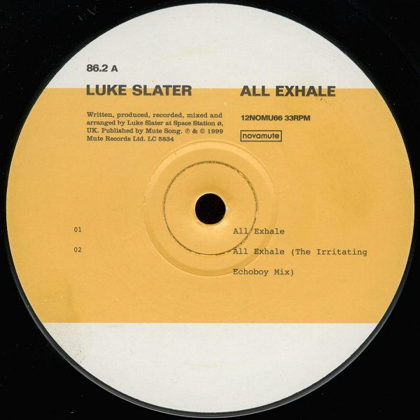 Luke Slater - All Exhale | NovaMute (12NOMU66) - 3 Luke Slater - All Exhale | NovaMute (12NOMU66) - 3