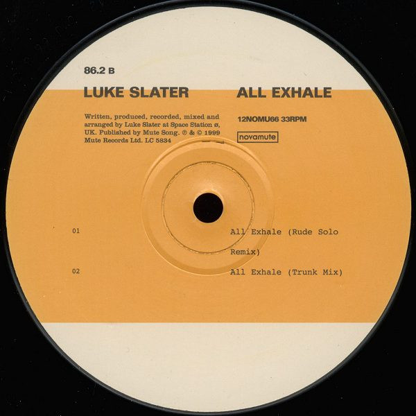 Luke Slater - All Exhale | NovaMute (12NOMU66) - 4 Luke Slater - All Exhale | NovaMute (12NOMU66) - 4