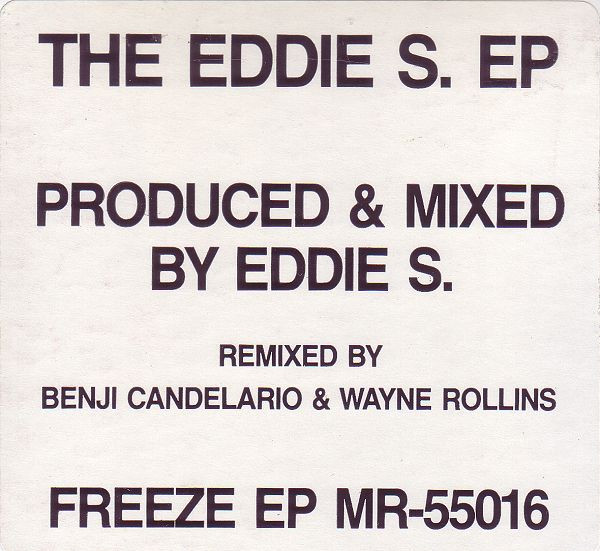 Eddie S. - The Eddie S. EP | Freeze Records (MR-55016)