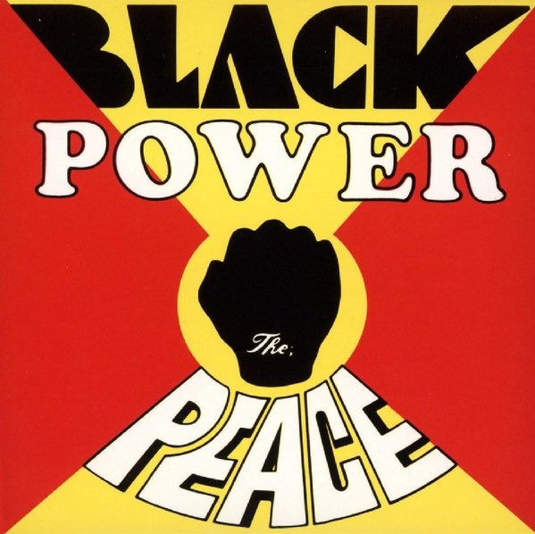 The Peace - Black Power | Now-Again Records (NA 5130)