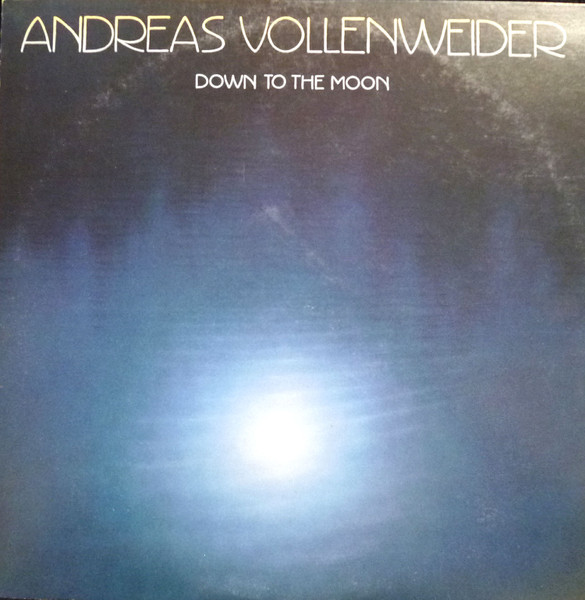 Andreas Vollenweider - Down To The Moon | Epic (28·3P-759)