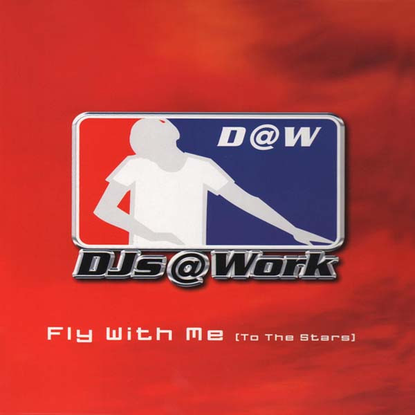 DJs @ Work - Fly With Me (To The Stars) | Vinyl Vibes Records (VV 010)