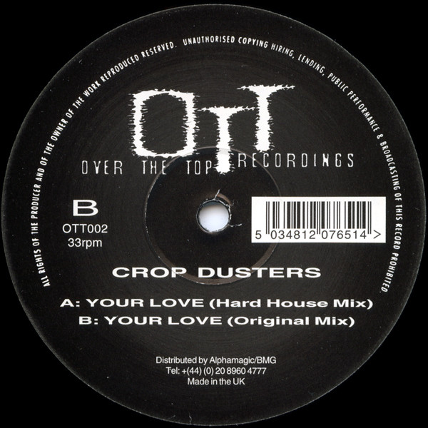 Crop Dusters - Your Love | Over The Top Recordings (OTT 002) - main Crop Dusters - Your Love | Over The Top Recordings (OTT 002) - main