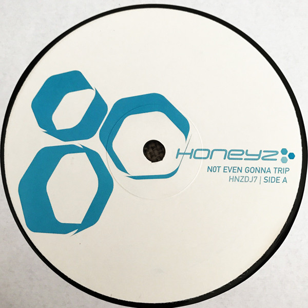 Honeyz - Not Even Gonna Trip | Mercury (HNZDJ 7) - main