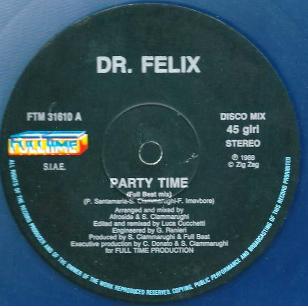 Dr. Felix - Party Time | Full Time Records (FTM 31610) - 2 Dr. Felix - Party Time | Full Time Records (FTM 31610) - 2