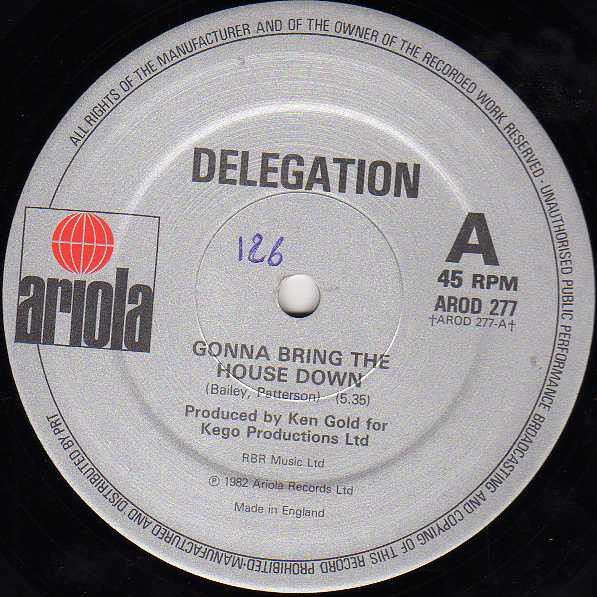 Delegation - Gonna Bring The House Down / What Took You So Long | Ariola (AROD 277) - main Delegation - Gonna Bring The House Down / What Took You So Long | Ariola (AROD 277) - main