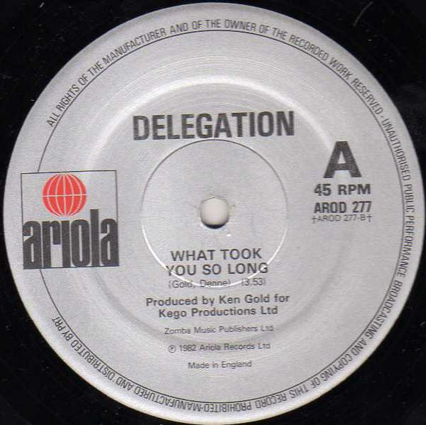 Delegation - Gonna Bring The House Down / What Took You So Long | Ariola (AROD 277) - 2 Delegation - Gonna Bring The House Down / What Took You So Long | Ariola (AROD 277) - 2