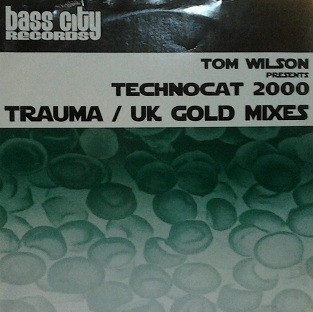 Tom Wilson - Technocat 2000 | Bass City Recordings (BCR005T) - main