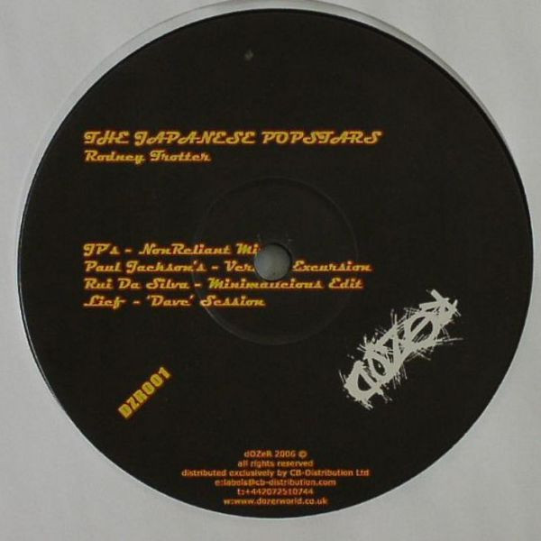 The Japanese Popstars - Rodney Trotter | dOZeR (DZR001)