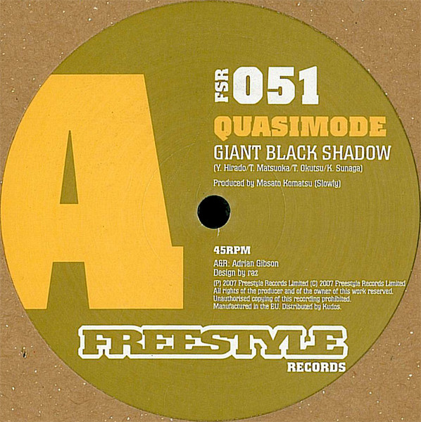 Quasimode - Giant Black Shadow | Freestyle Records (FSR 051)