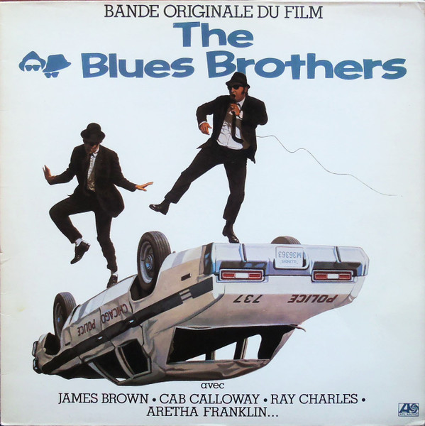 The Blues Brothers - The Blues Brothers (Bande Originale Du Film) | Atlantic (ATL 50 715)