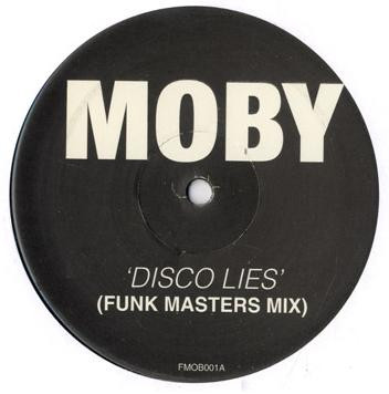 Moby - Disco Lies | Not On Label (Moby) (FMOB001) Moby - Disco Lies | Not On Label (Moby) (FMOB001)
