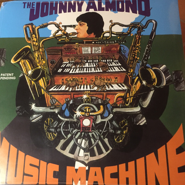 Johnny Almond Music Machine - Patent Pending | Audio Clarity (ACL0065LP)