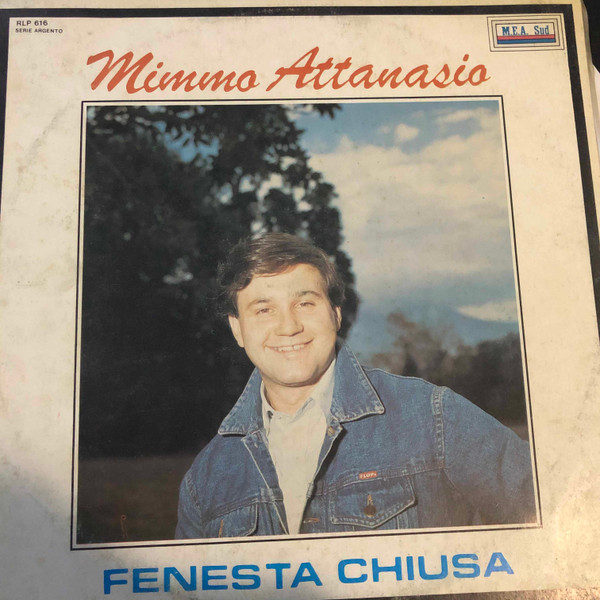 Mimmo Attanasio - Fenesta Chiusa | M.E.A. Sud (RLP 616) Mimmo Attanasio - Fenesta Chiusa | M.E.A. Sud (RLP 616)