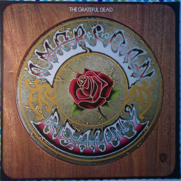 The Grateful Dead - American Beauty | Warner Bros. Records (46 074) The Grateful Dead - American Beauty | Warner Bros. Records (46 074)