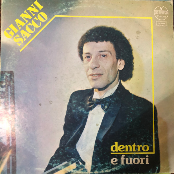 Gianni Sacco - Dentro E Fuori | Zeus Record (BE 0148)