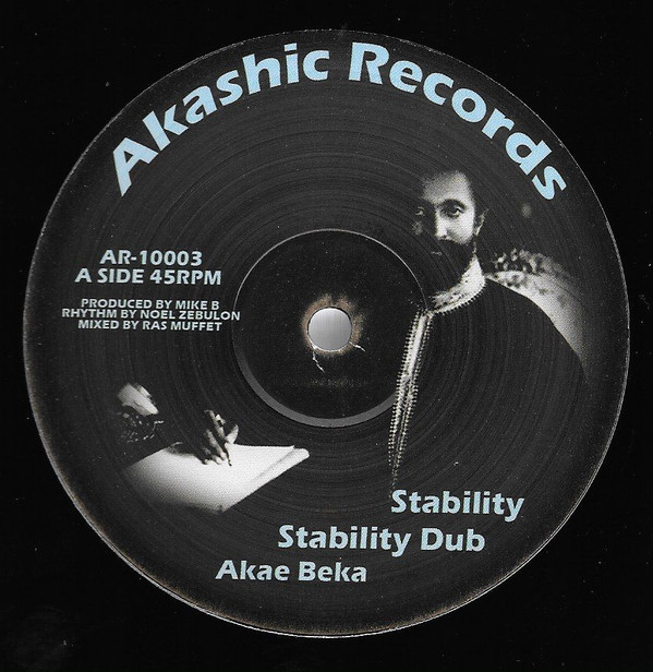 Akae Beka , Fikir Amlak - Stability / Walk With Jah | Akashic Records (AR-10003) - main