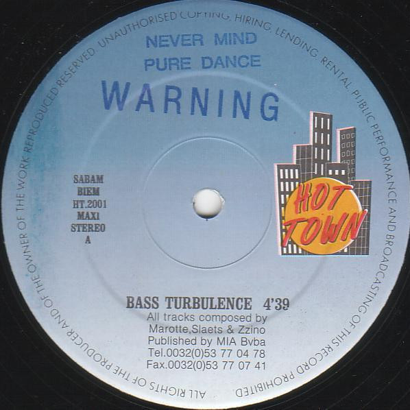 Never Mind - Warning | Hot Town (HT.2001) - 2