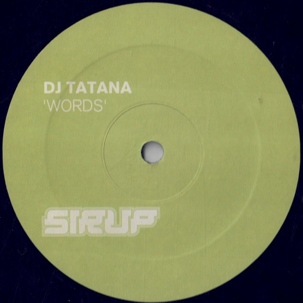 DJ Tatana - Words | Sirup (SIR005-6) - 3