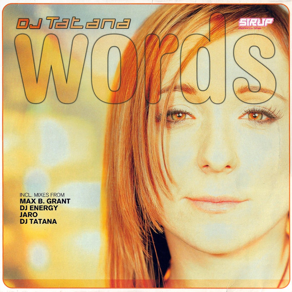 DJ Tatana - Words | Sirup (SIR005-6)